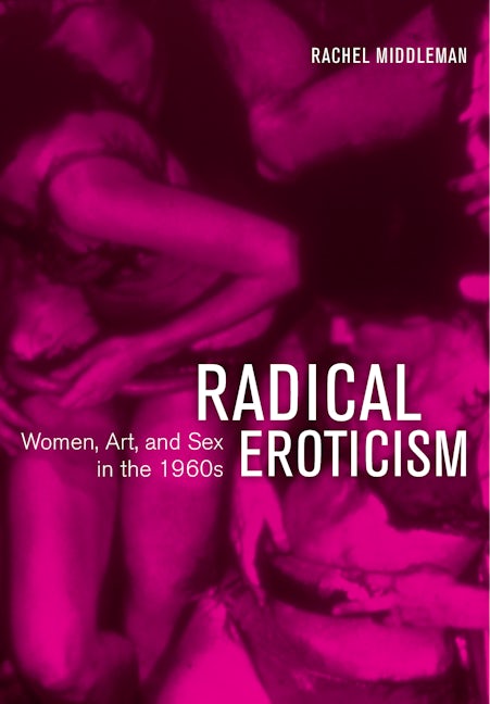 Book cover image for Radical Eroticism ISBN: 9780520294585