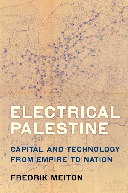 Book cover image for Electrical Palestine ISBN: 9780520295896