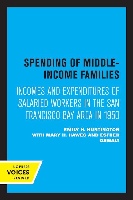 Book cover image for Spending of Middle-Income Families ISBN: 9780520307261
