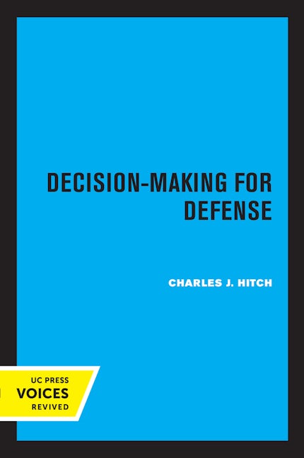 Book cover image for Decision-Making for Defense ISBN: 9780520307483