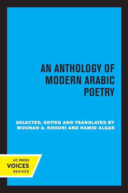Book cover image for An Anthology of Modern Arabic Poetry ISBN: 9780520307520