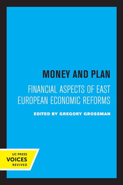 Book cover image for Money and Plan ISBN: 9780520307629