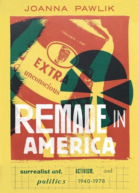 Book cover image for Remade in America ISBN: 9780520309043
