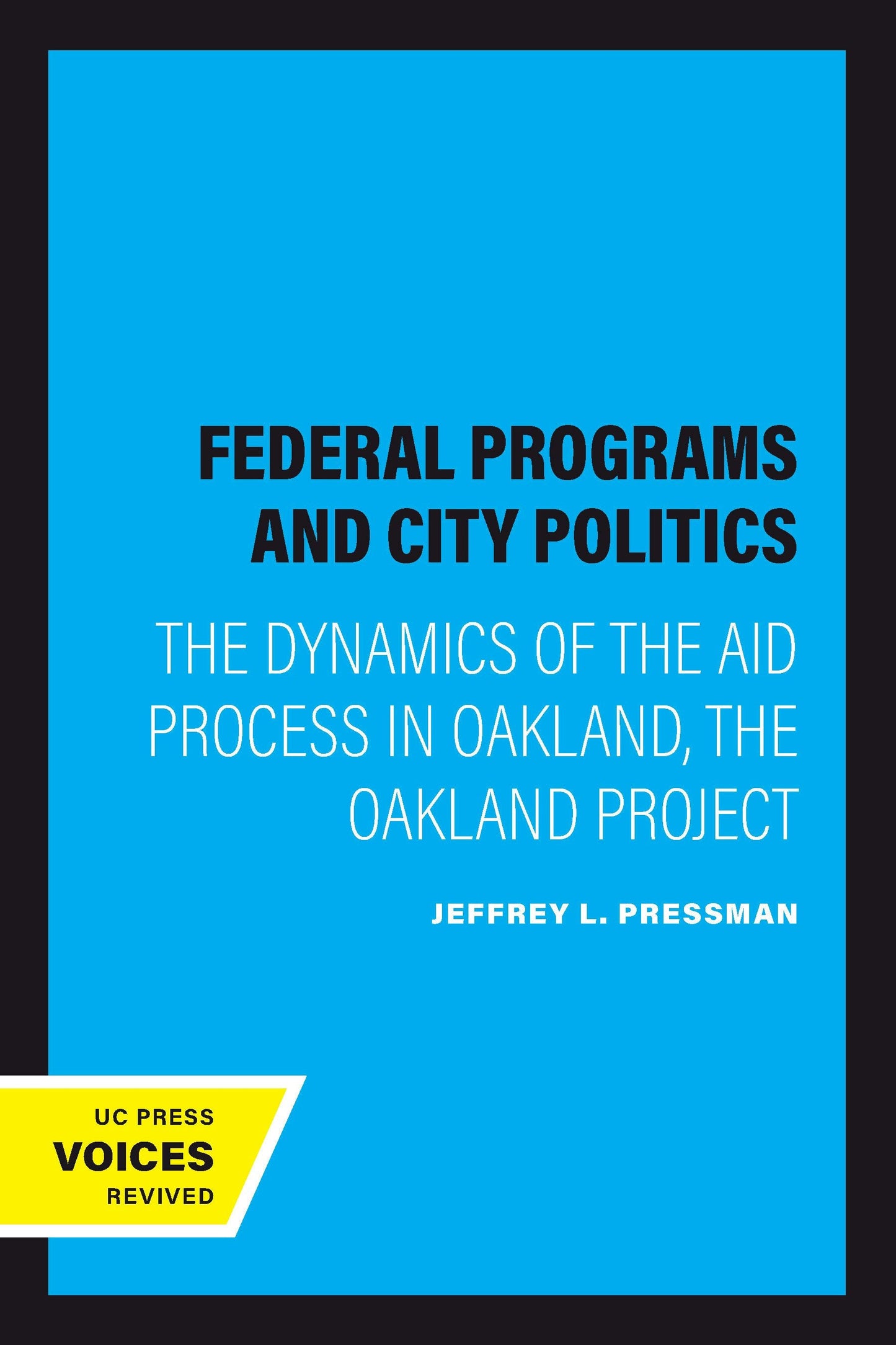Book cover image for Federal Programs and City Politics ISBN: 9780520315082