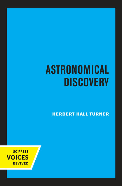 Cover image for Astronomical Discovery, isbn: 9780520316577