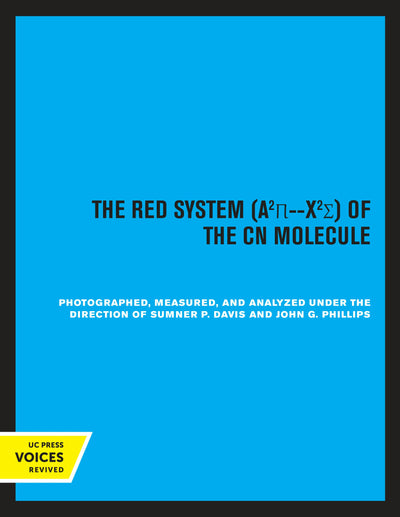 Cover image for The Red System of the CN Molecule, isbn: 9780520316799