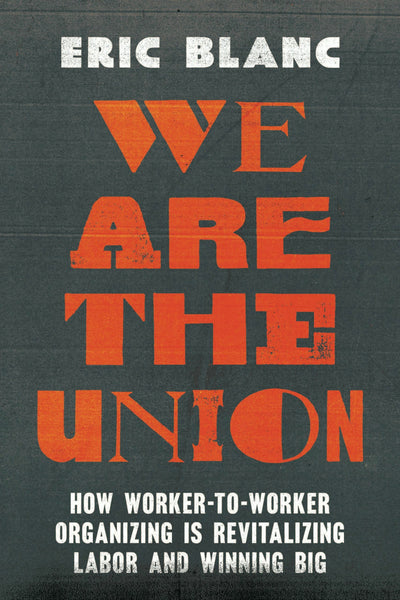 Cover image for We Are the Union, isbn: 9780520394926
