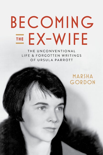 Book cover image for Becoming the Ex-Wife ISBN: 9780520409637