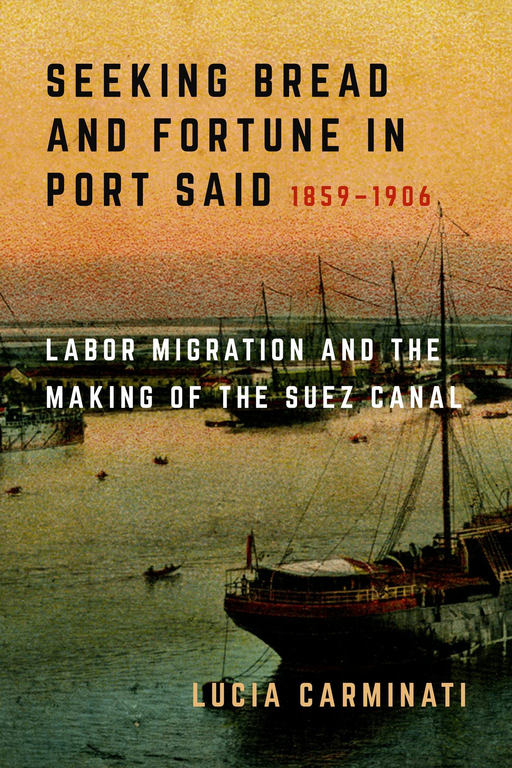 Book cover image for Seeking Bread and Fortune in Port Said ISBN: 9780520424715