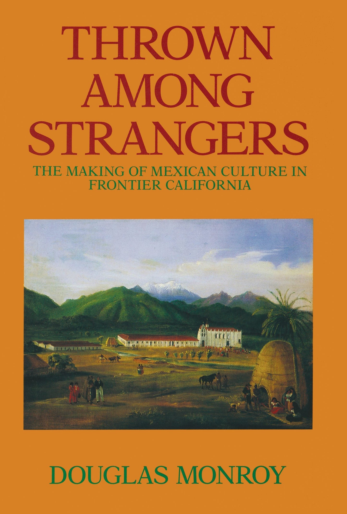 Book cover image for Thrown Among Strangers ISBN: 9780520913813