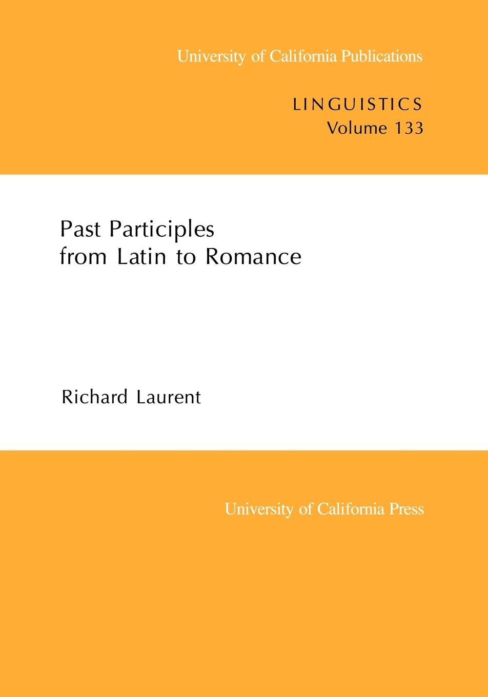 Book cover image for Past Participles from Latin to Romance ISBN: 9780520915954