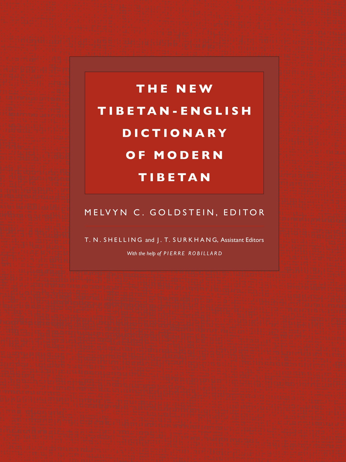 Book cover image for The New Tibetan-English Dictionary of Modern Tibetan ISBN: 9780520917545