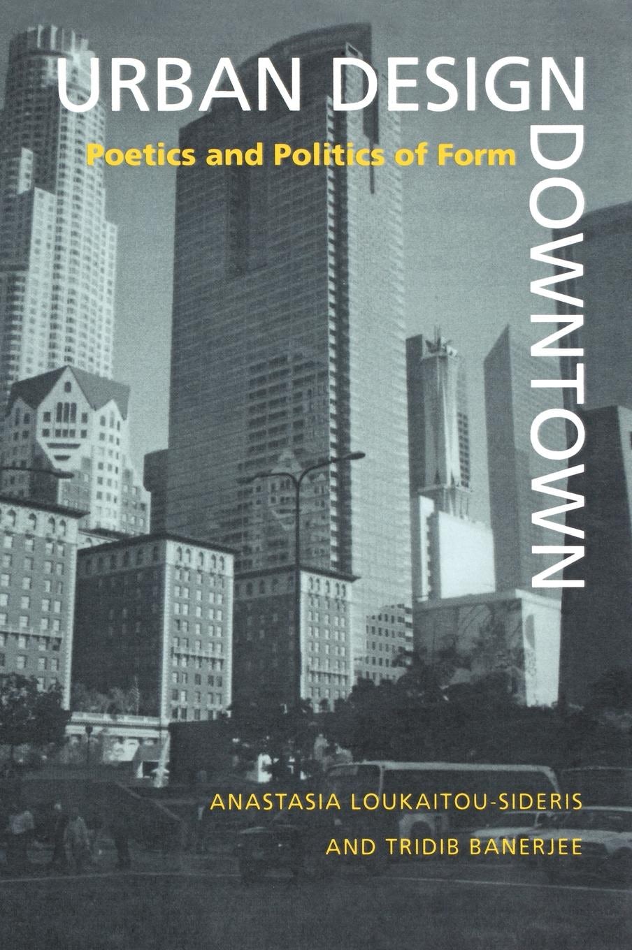 Book cover image for Urban Design Downtown ISBN: 9780520919327