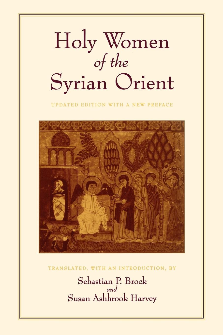 Book cover image for Holy Women of the Syrian Orient ISBN: 9780520920958