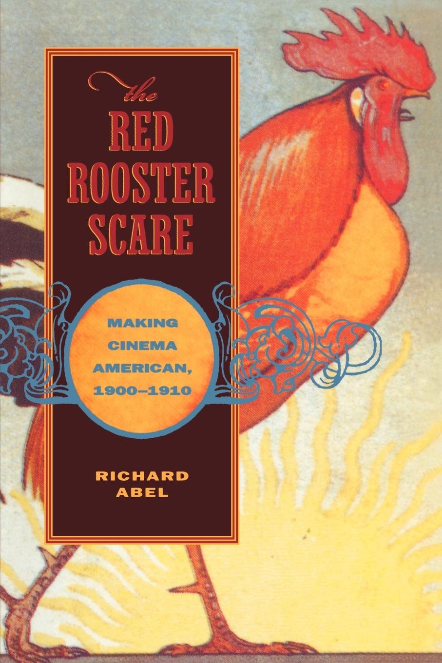 Book cover image for The Red Rooster Scare ISBN: 9780520921337