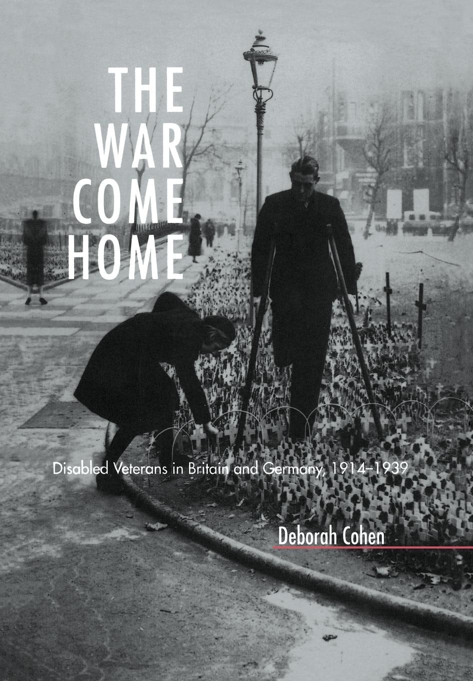 Book cover image for The War Come Home ISBN: 9780520923522