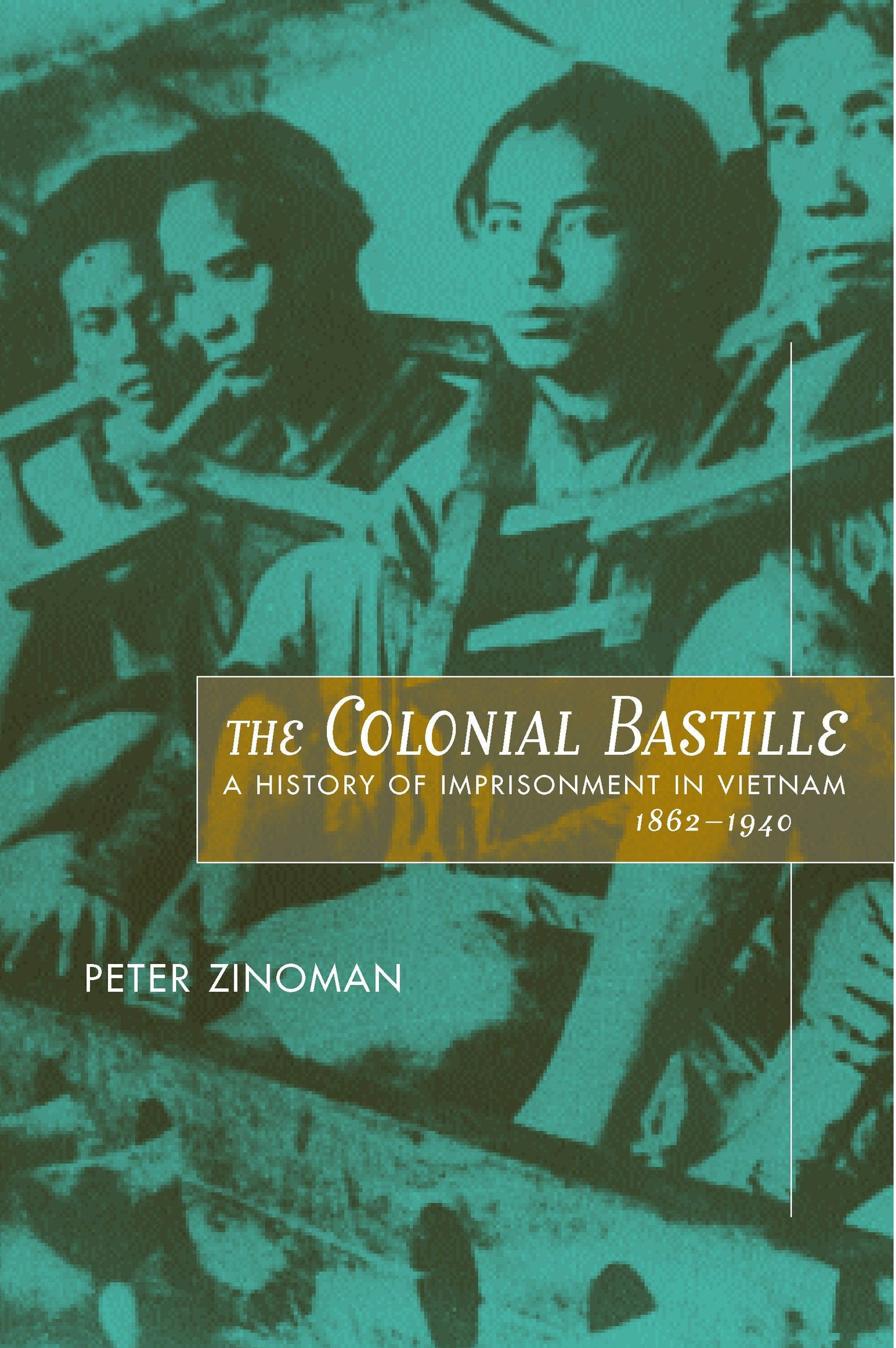 Book cover image for The Colonial Bastille ISBN: 9780520925175