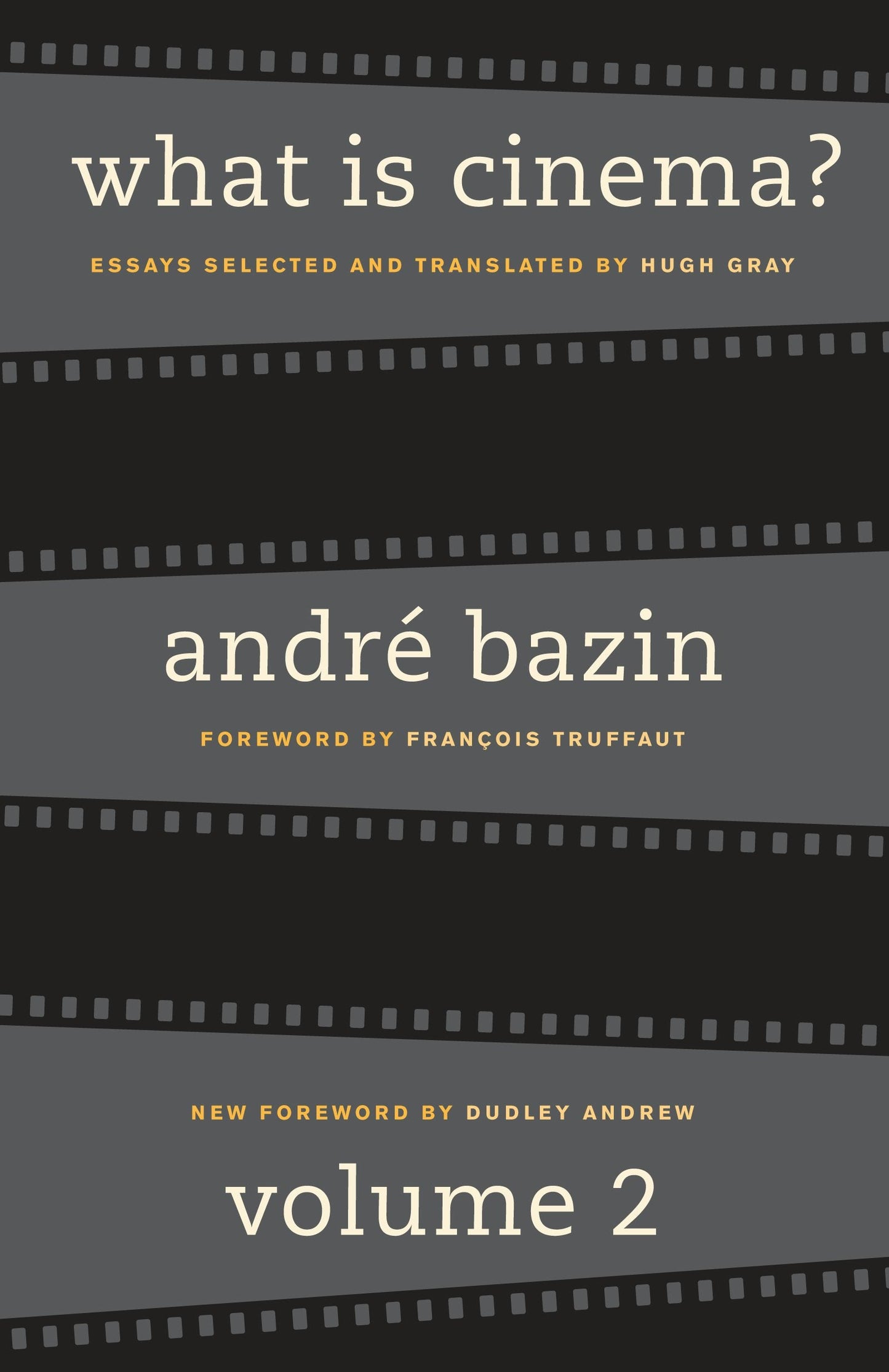 Book cover image for What Is Cinema? Volume II ISBN: 9780520931268