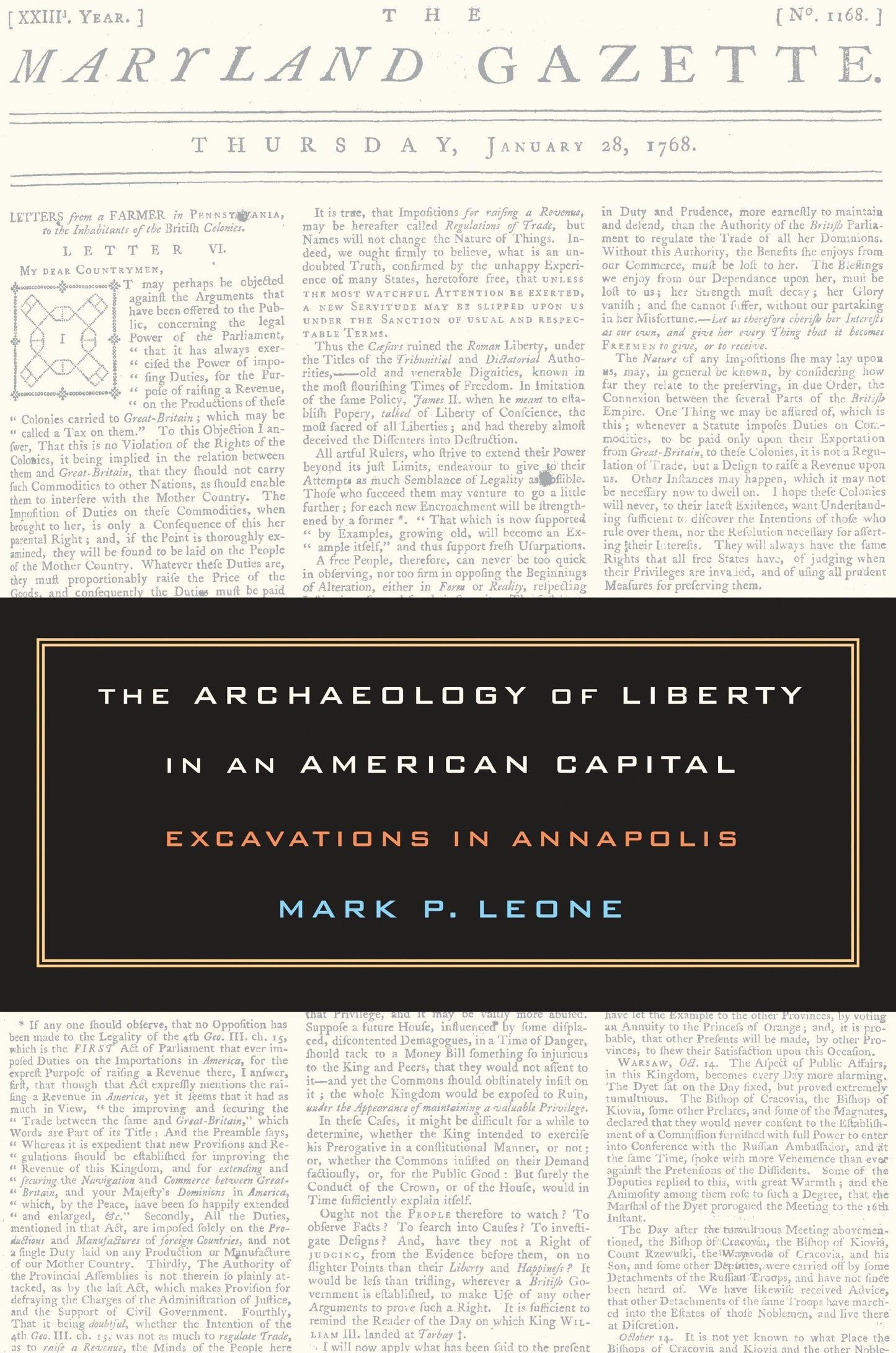 Book cover image for The Archaeology of Liberty in an American Capital ISBN: 9780520931893
