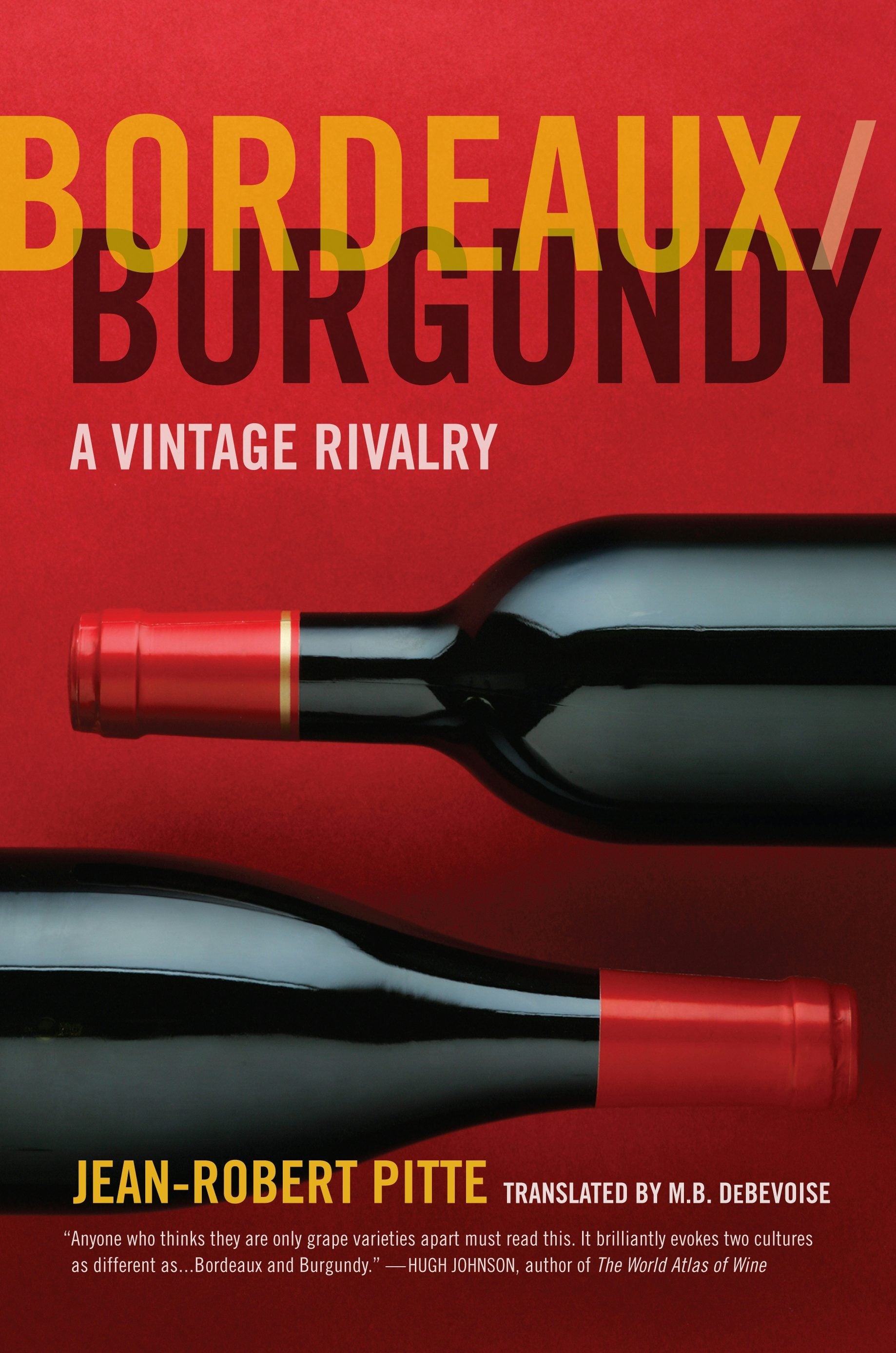 Book cover image for Bordeaux/Burgundy ISBN: 9780520933316