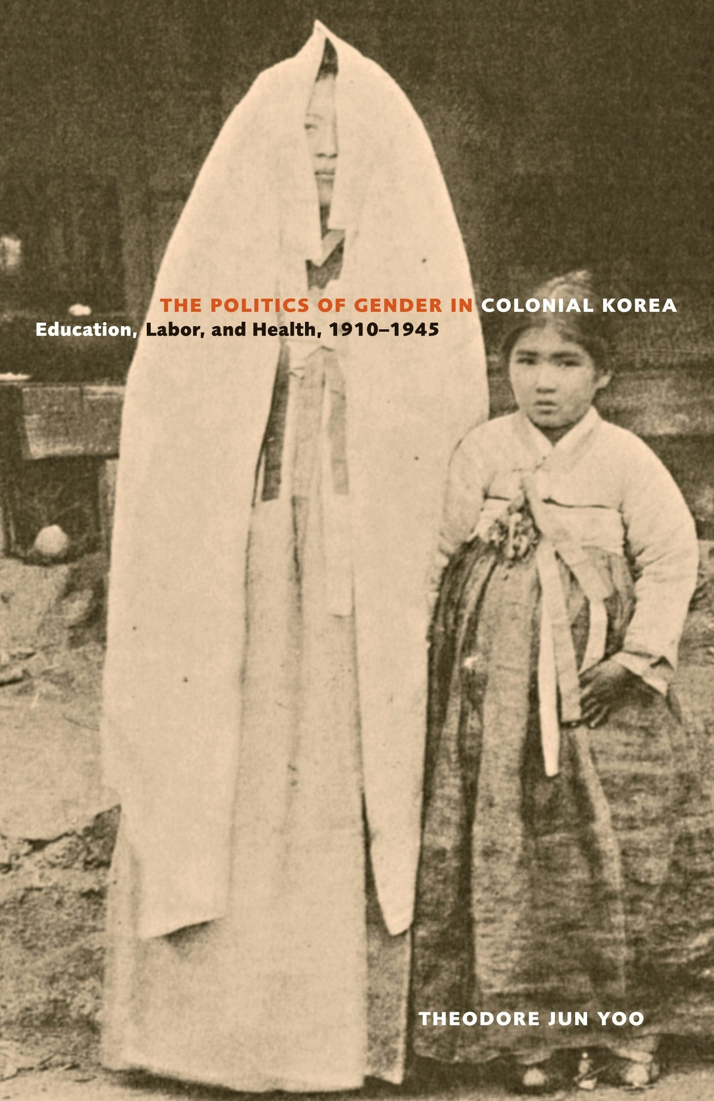 Book cover image for The Politics of Gender in Colonial Korea ISBN: 9780520934153
