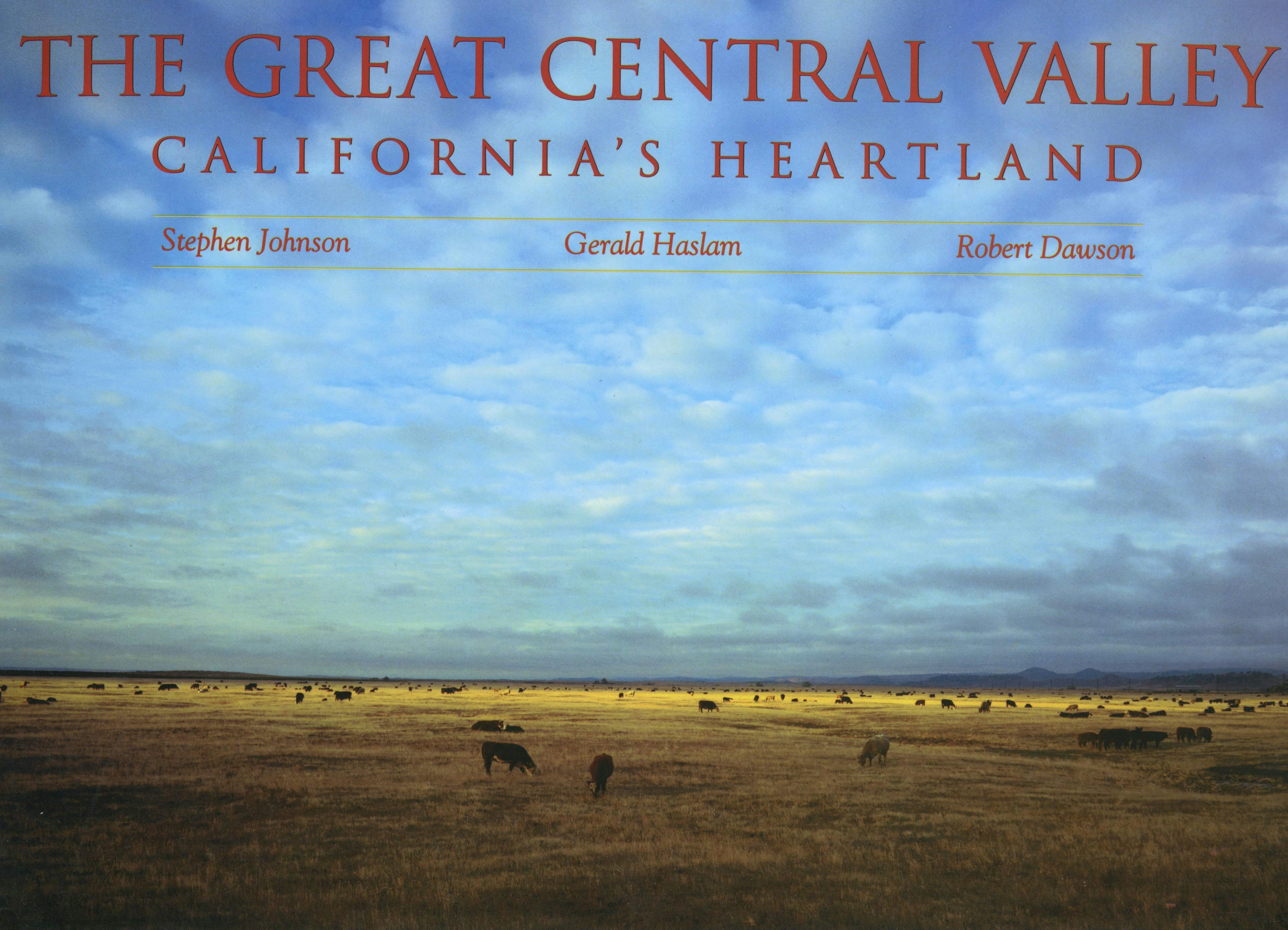 Book cover image for The Great Central Valley ISBN: 9780520935082