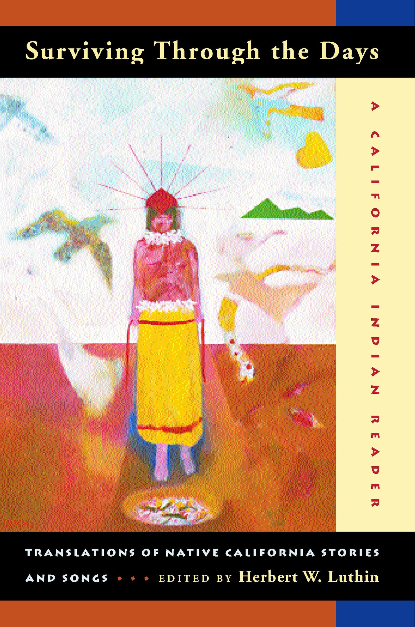Book cover image for Surviving Through the Days ISBN: 9780520935365