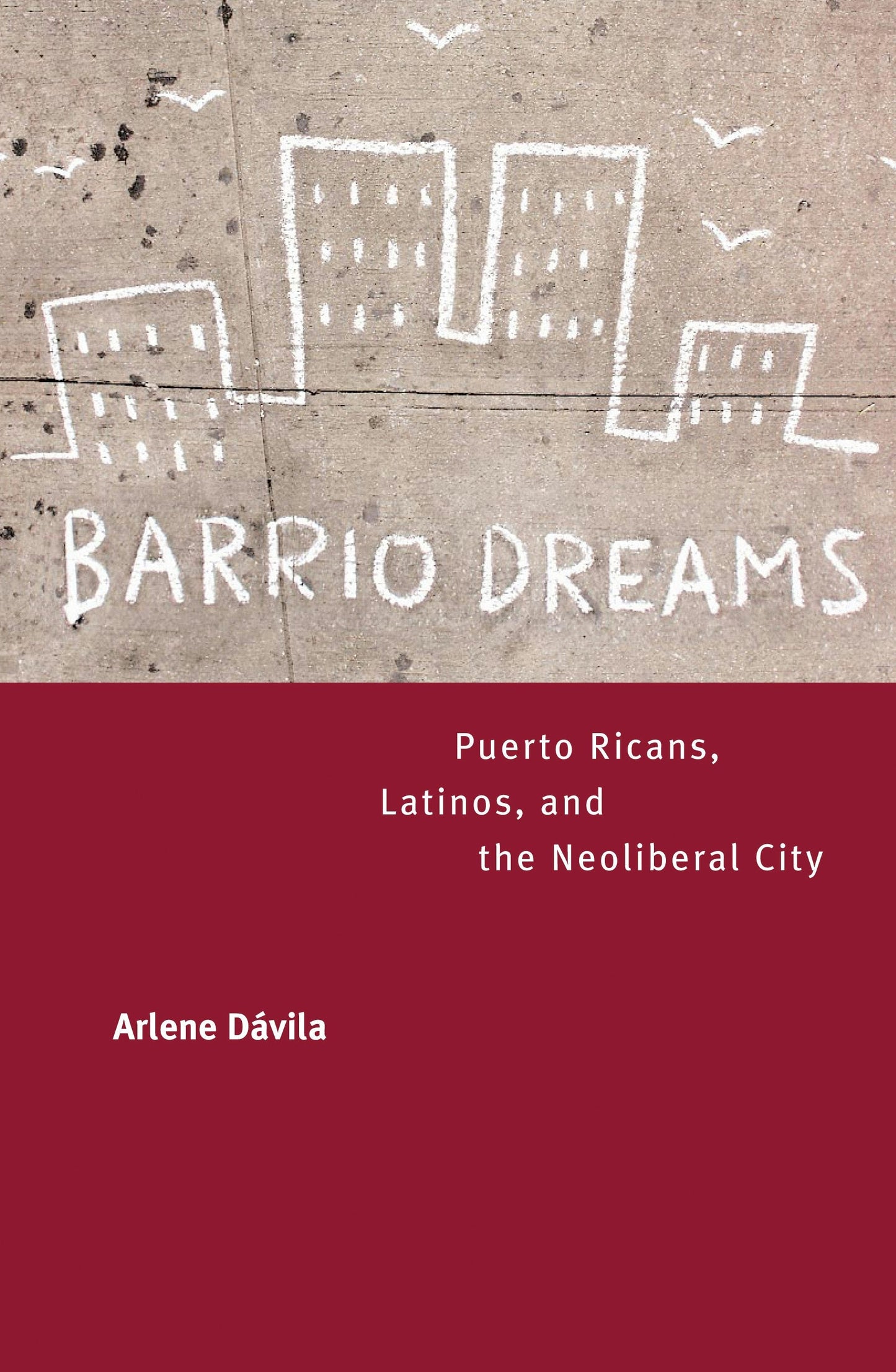Book cover image for Barrio Dreams ISBN: 9780520937727