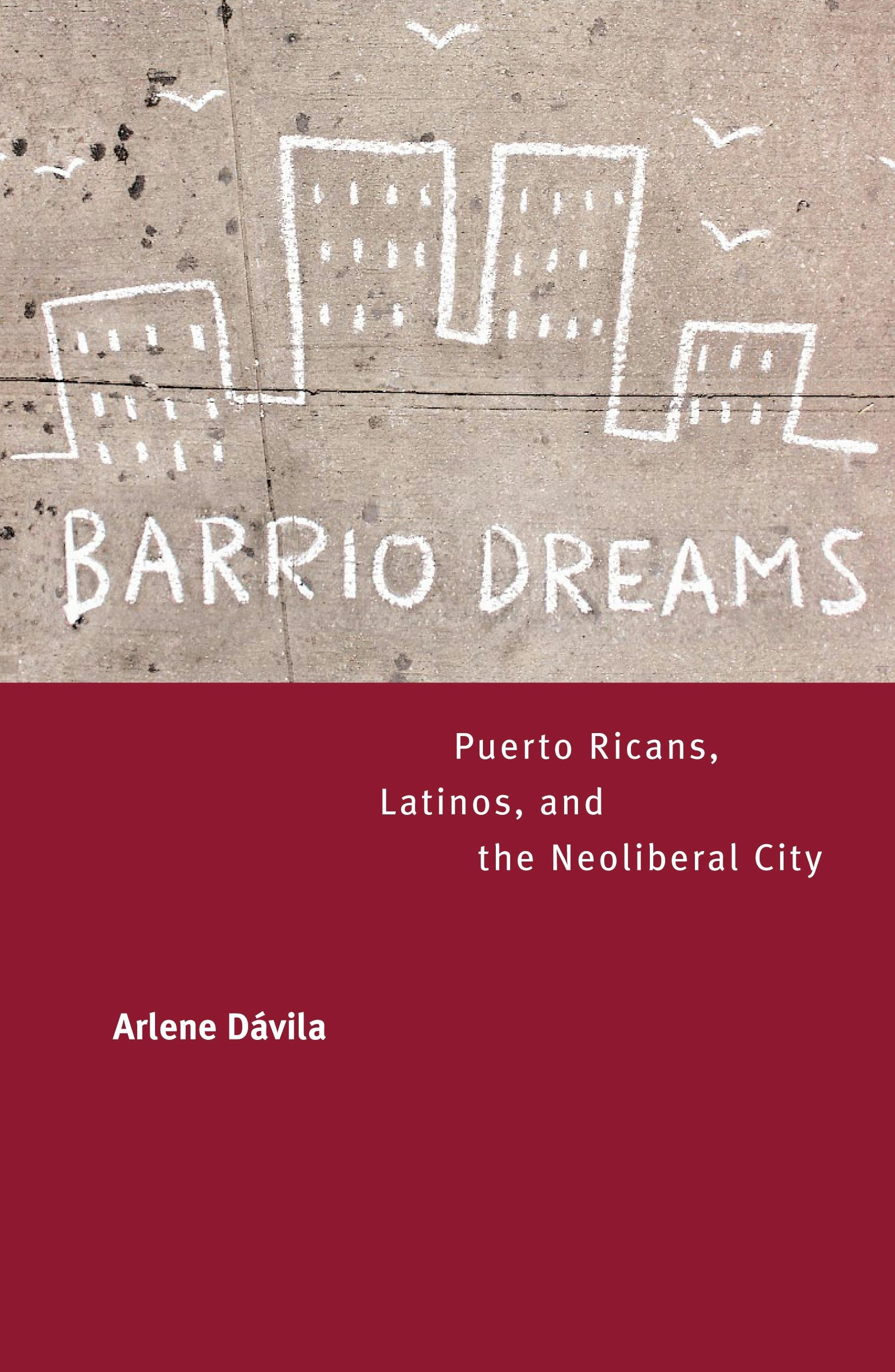 Book cover image for Barrio Dreams ISBN: 9780520937727