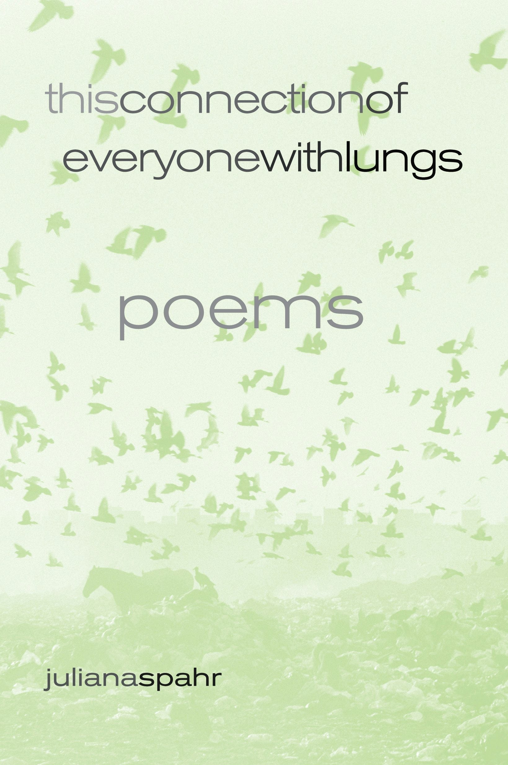 Book cover image for This Connection of Everyone with Lungs ISBN: 9780520938274