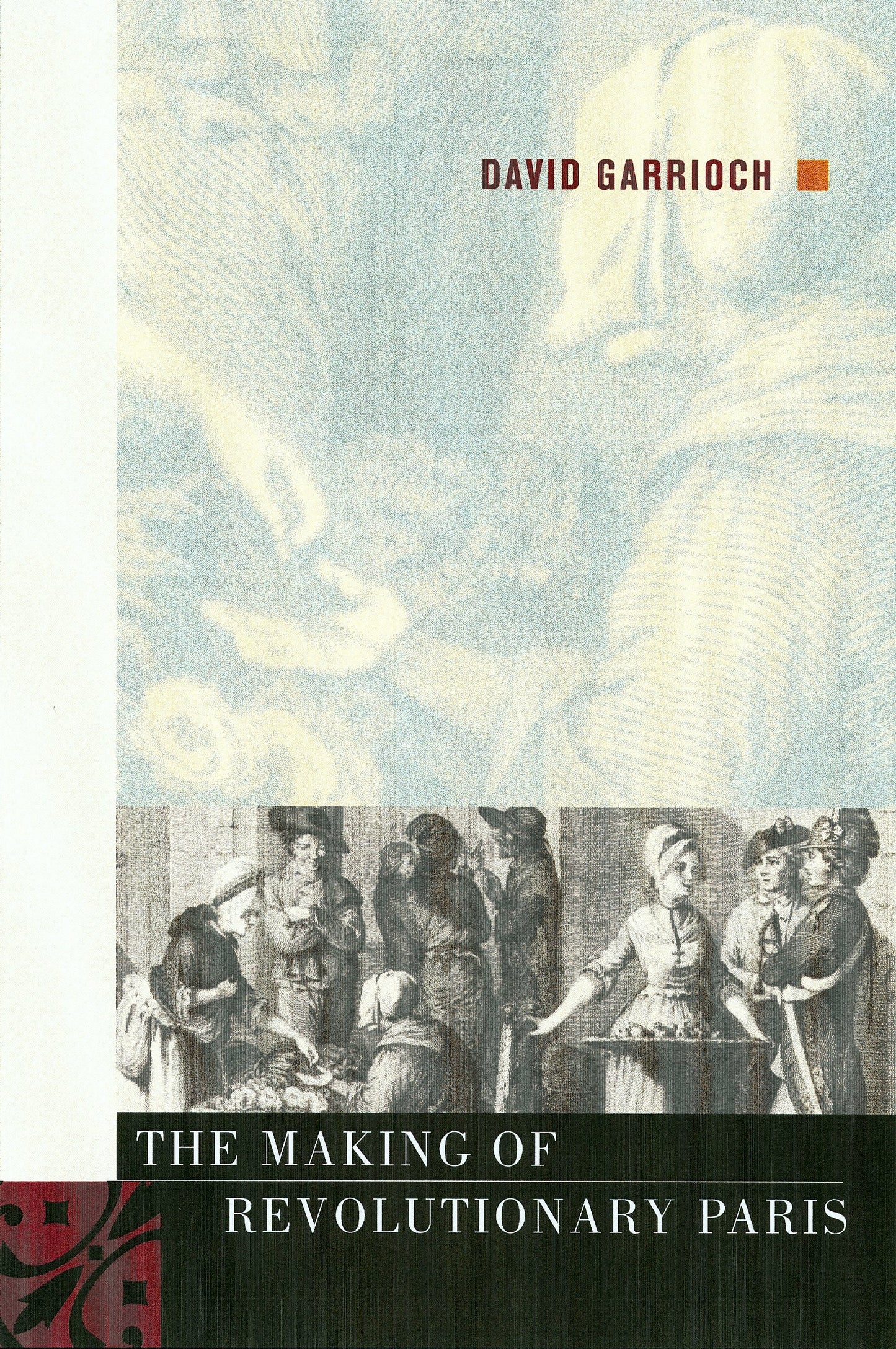 Book cover image for The Making of Revolutionary Paris ISBN: 9780520938397