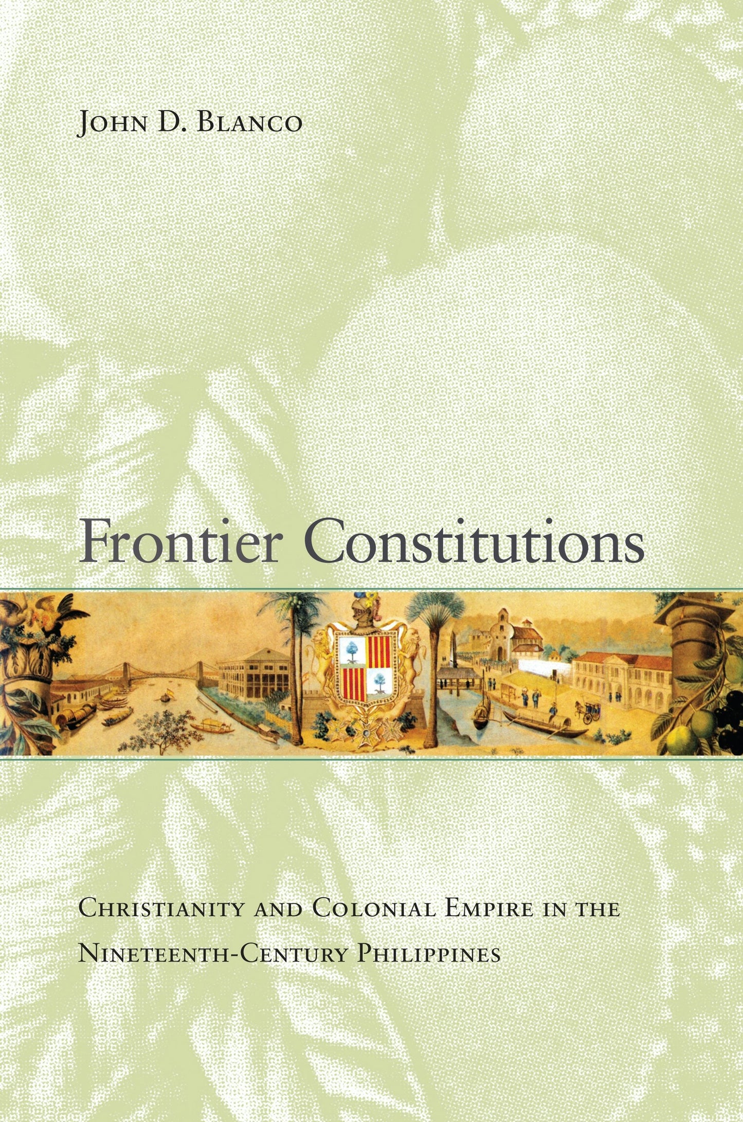 Book cover image for Frontier Constitutions ISBN: 9780520943698