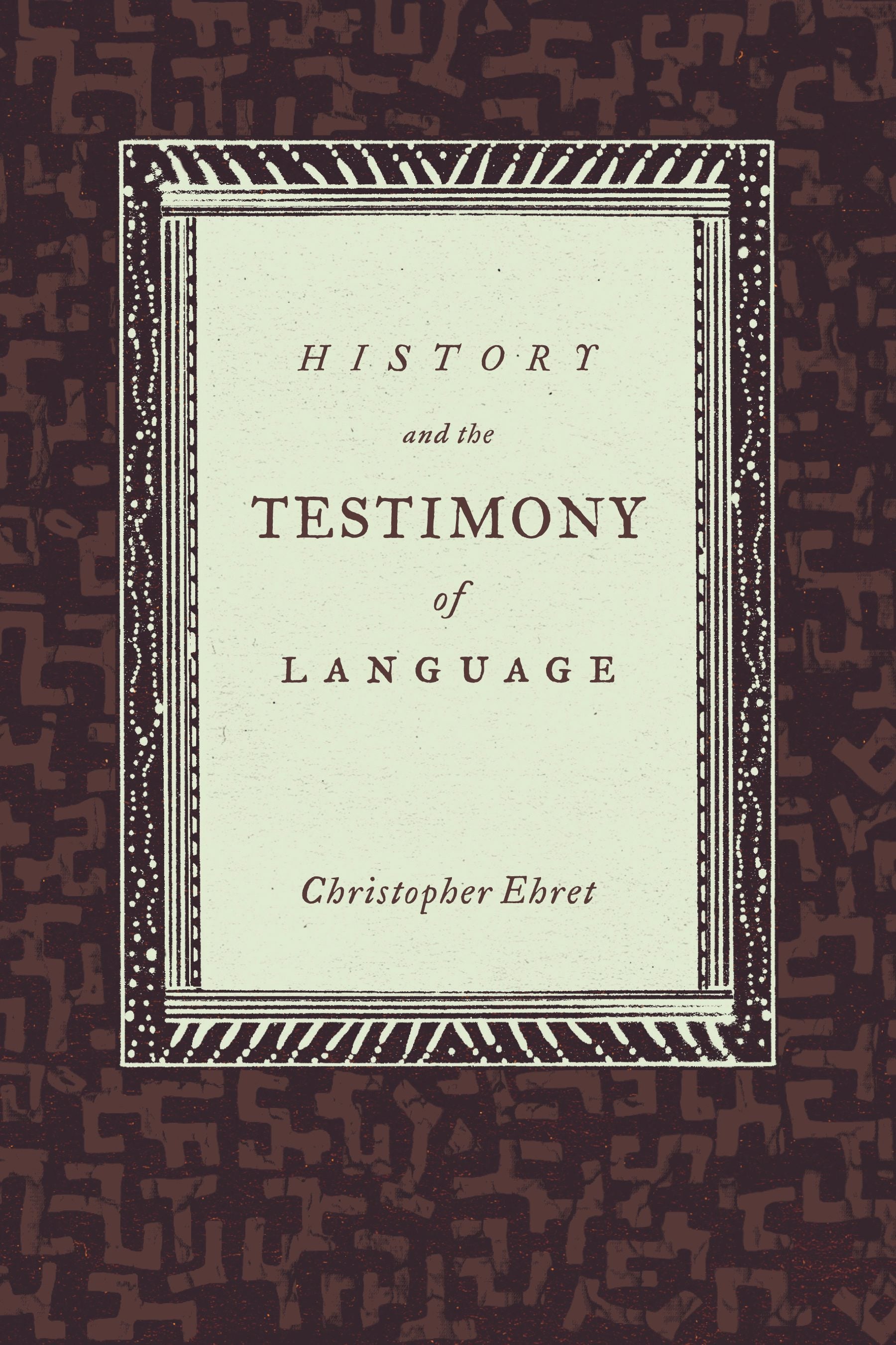 Book cover image for History and the Testimony of Language ISBN: 9780520947597
