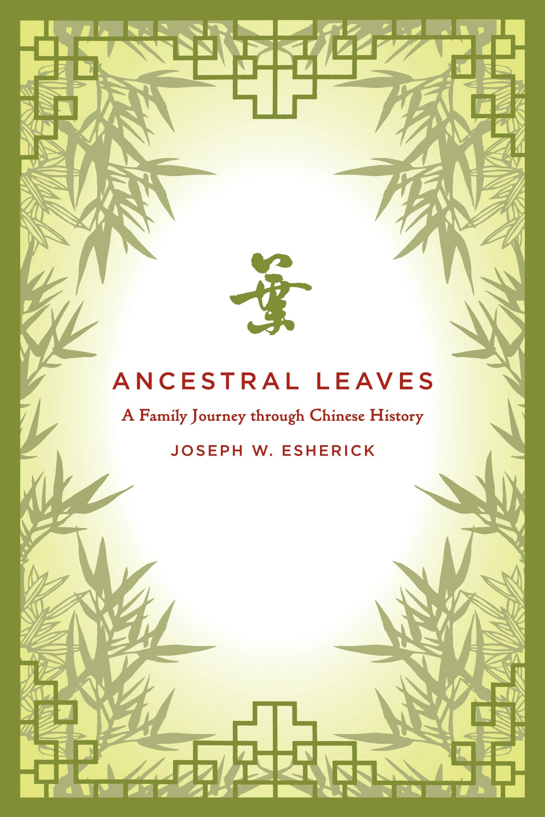 Book cover image for Ancestral Leaves ISBN: 9780520947627