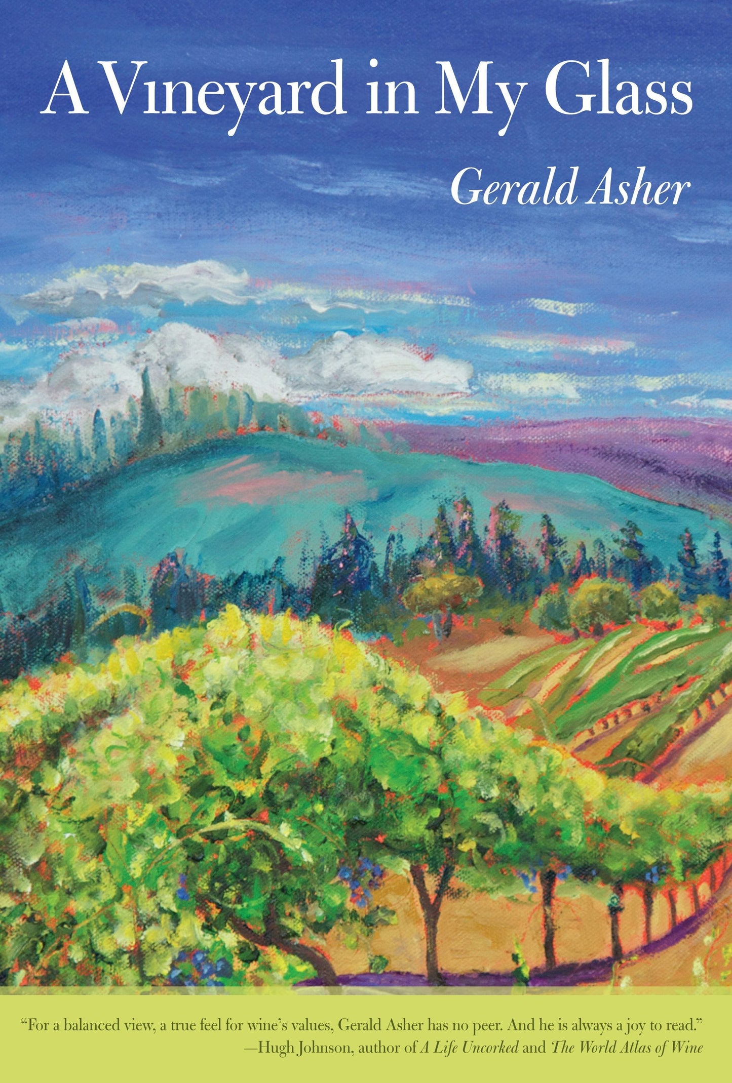 Book cover image for A Vineyard in My Glass ISBN: 9780520949720