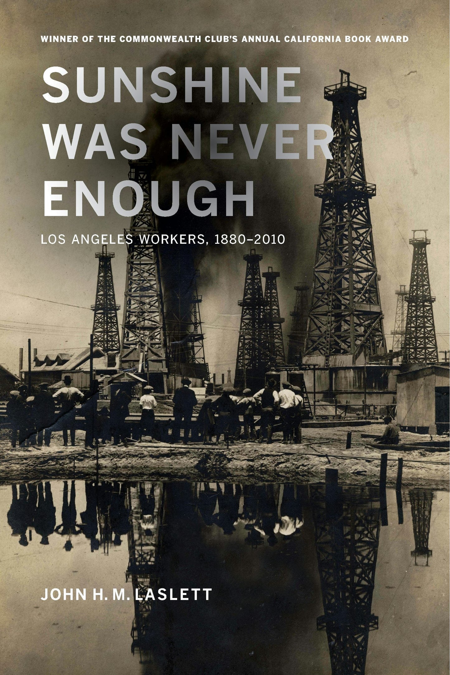 Book cover image for Sunshine Was Never Enough ISBN: 9780520953871