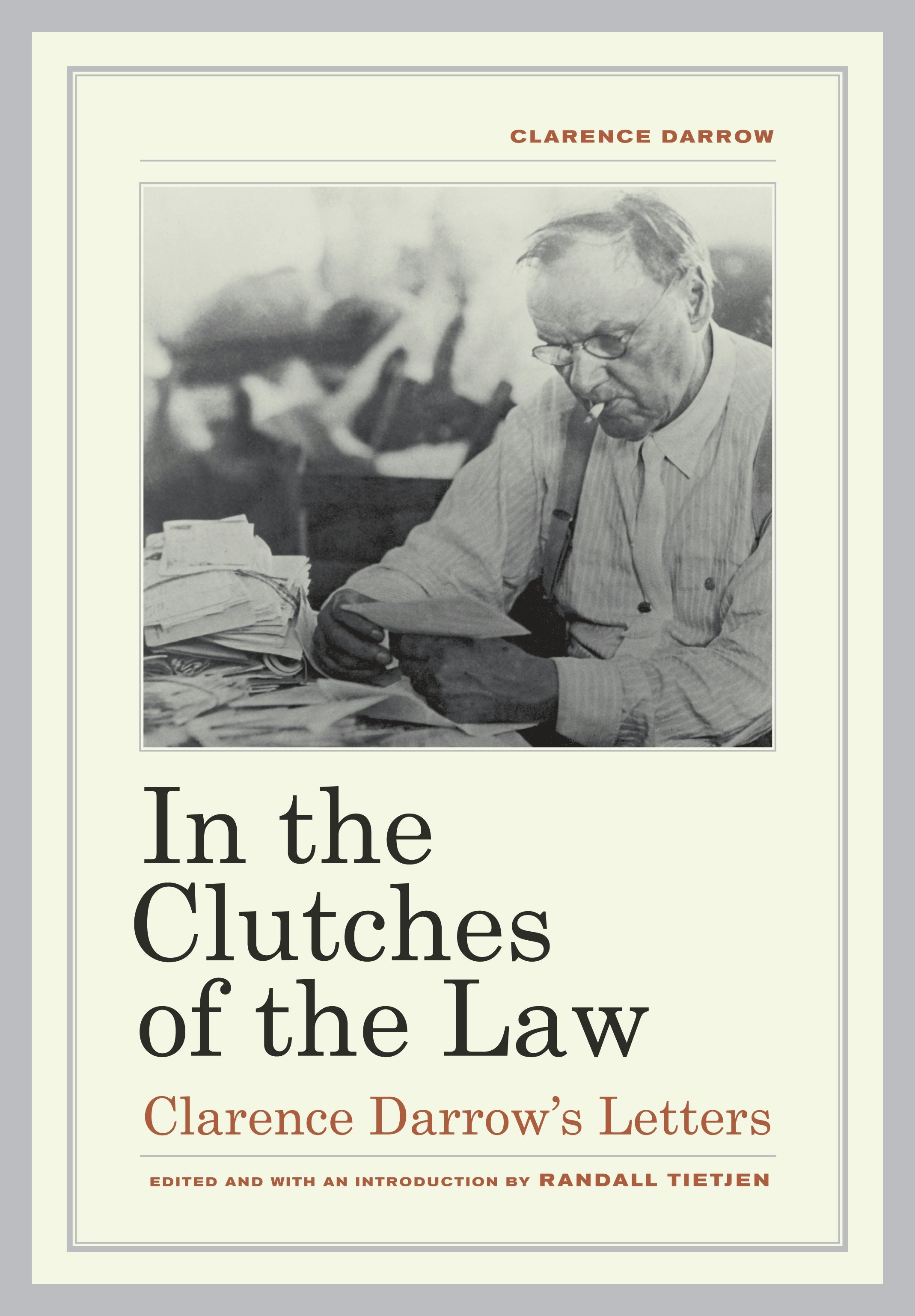 Book cover image for In the Clutches of the Law ISBN: 9780520954588