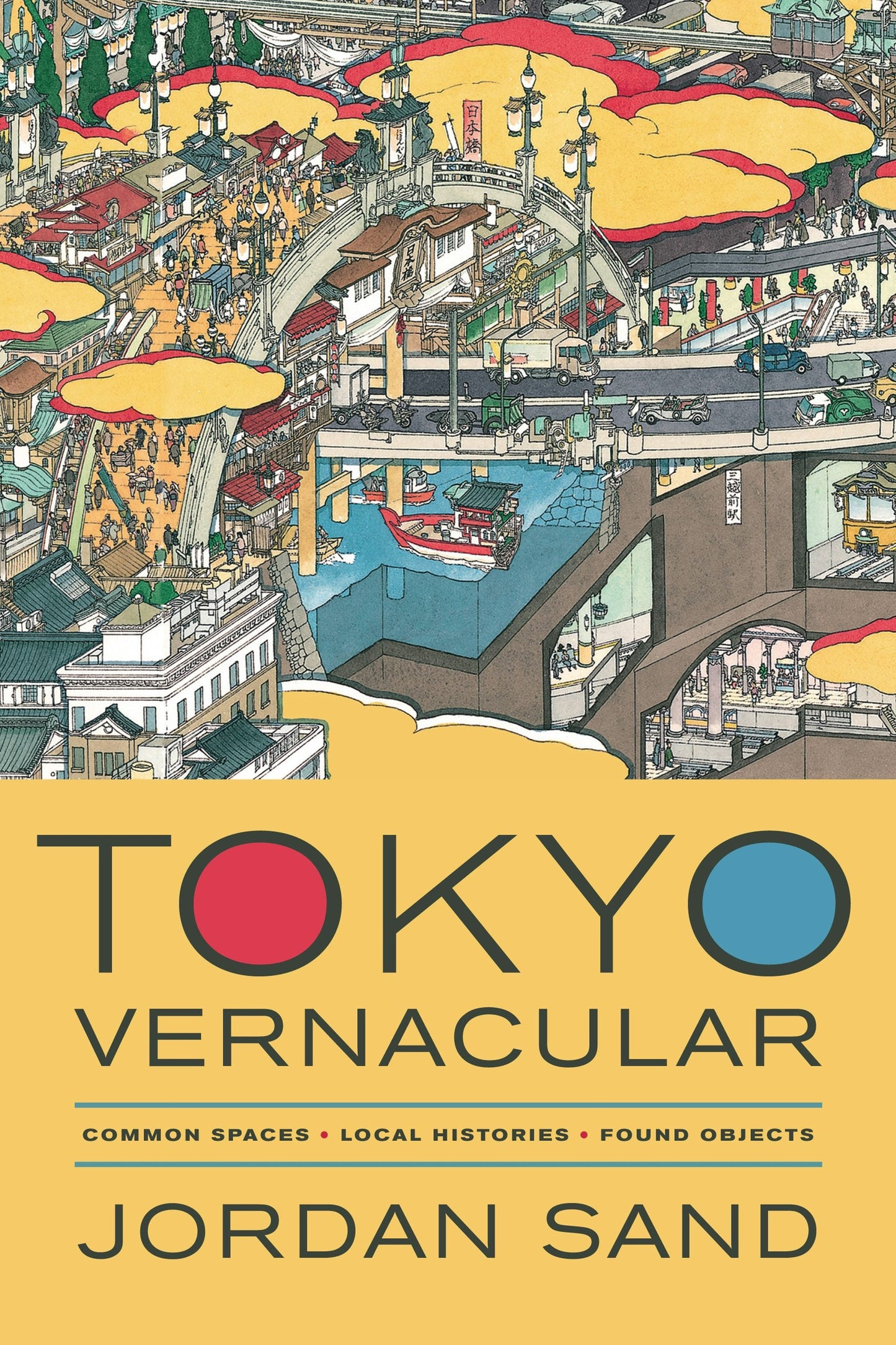 Book cover image for Tokyo Vernacular ISBN: 9780520956988