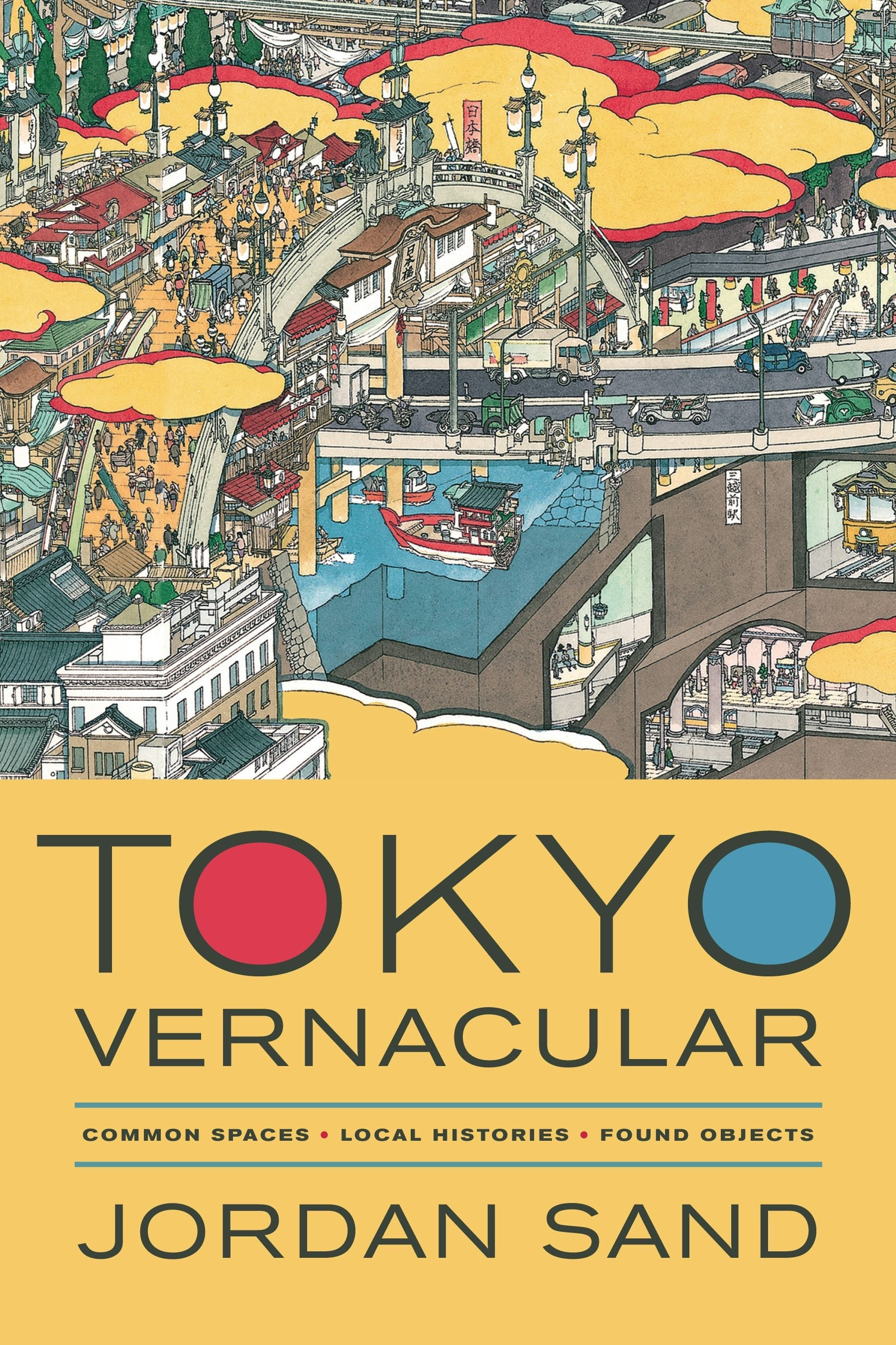 Book cover image for Tokyo Vernacular ISBN: 9780520956988