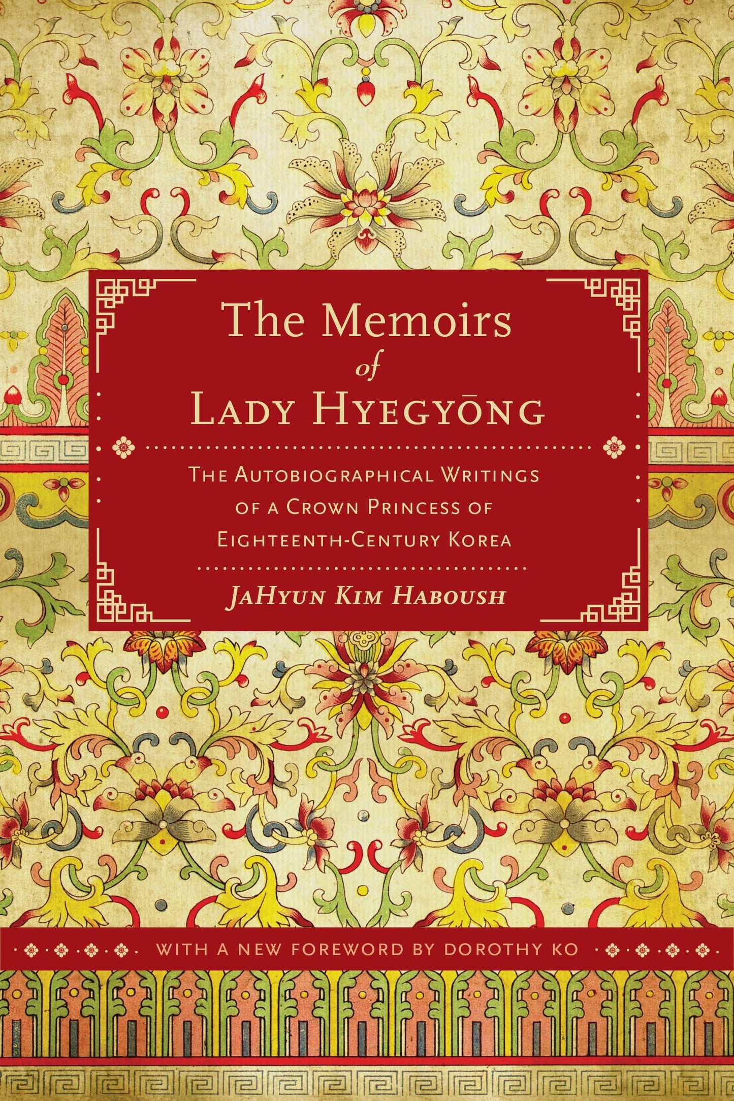 Book cover image for The Memoirs of Lady Hyegyong ISBN: 9780520957299
