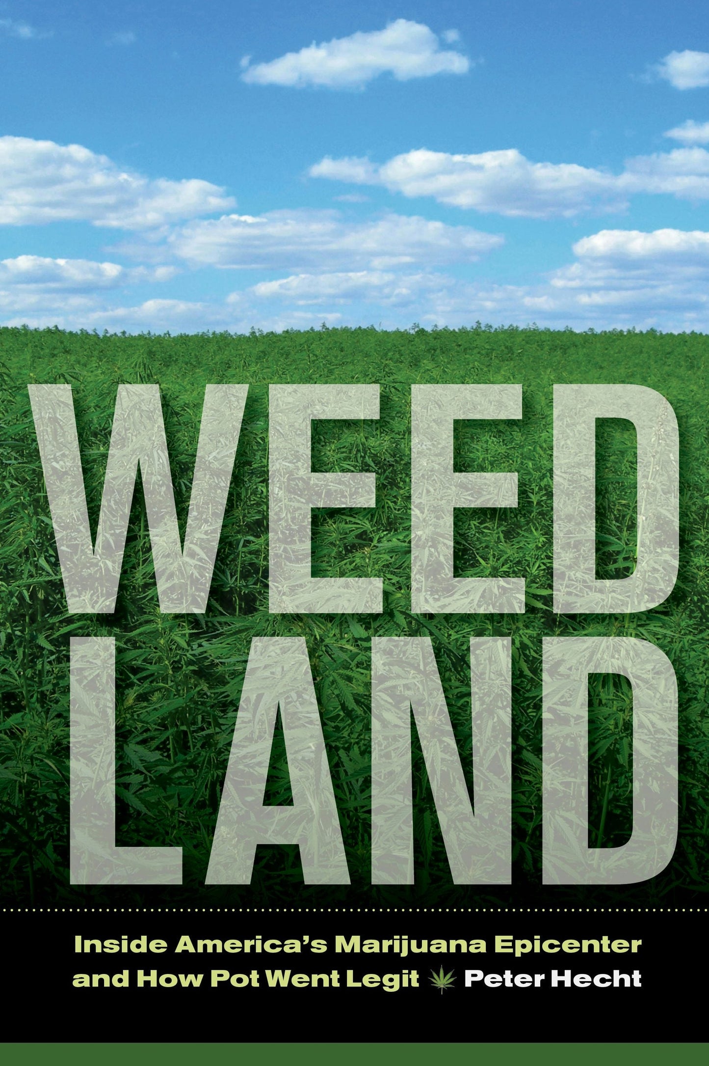 Book cover image for Weed Land ISBN: 9780520958241