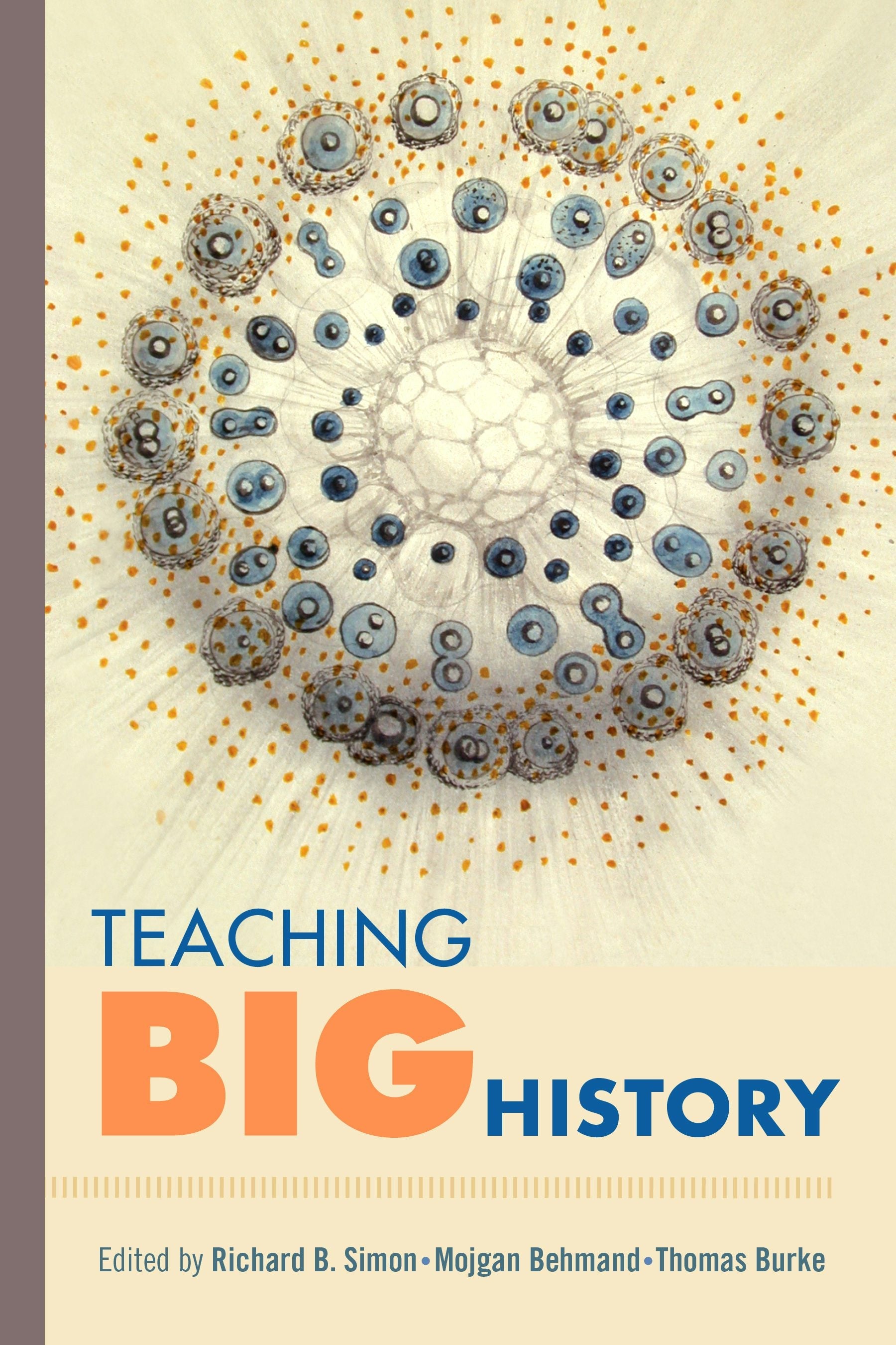 Book cover image for Teaching Big History ISBN: 9780520959385
