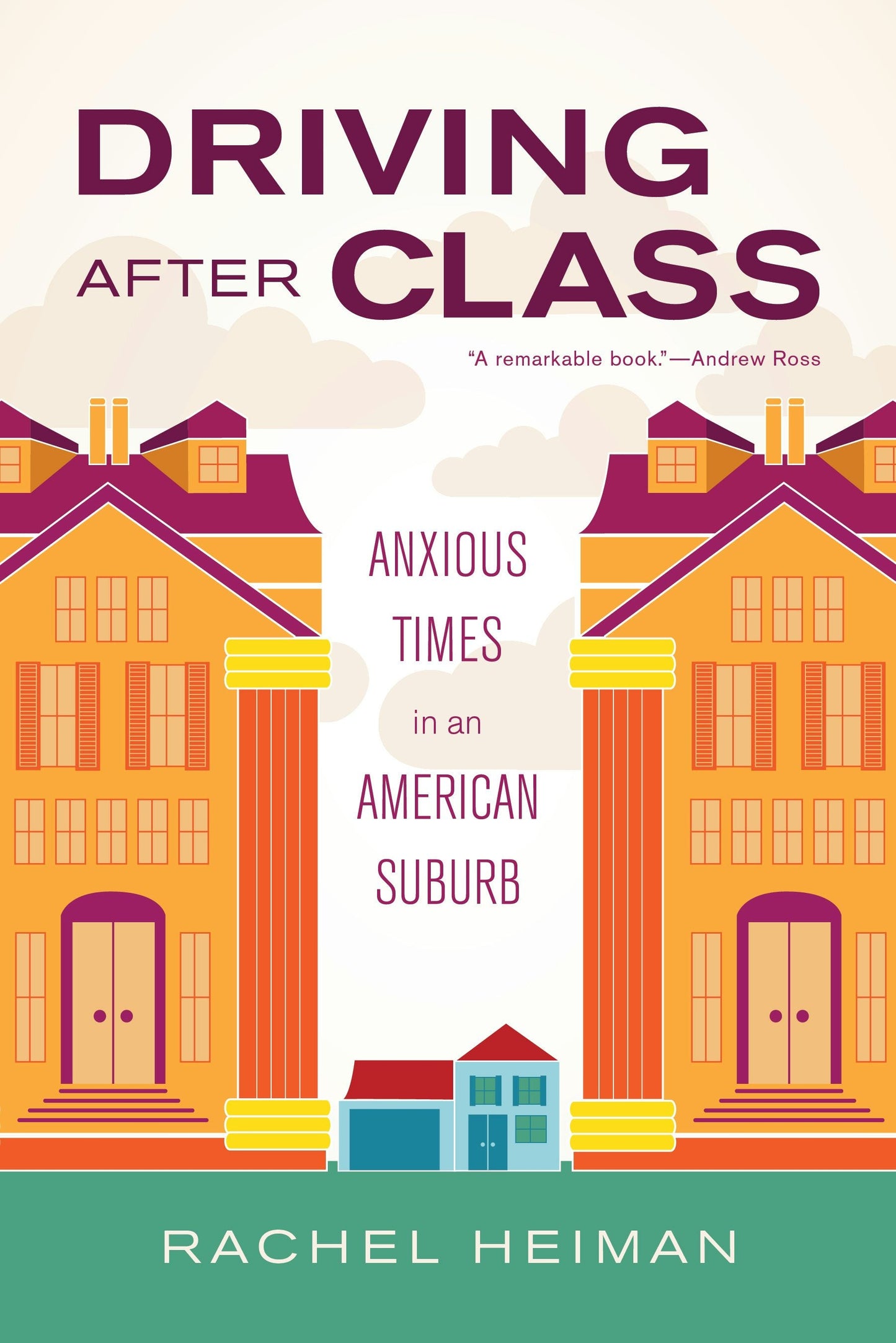 Book cover image for Driving after Class ISBN: 9780520960312