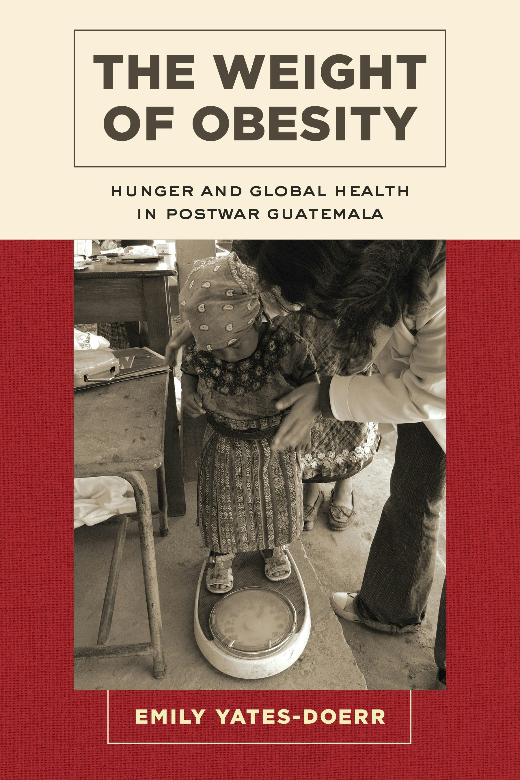 Book cover image for The Weight of Obesity ISBN: 9780520961906