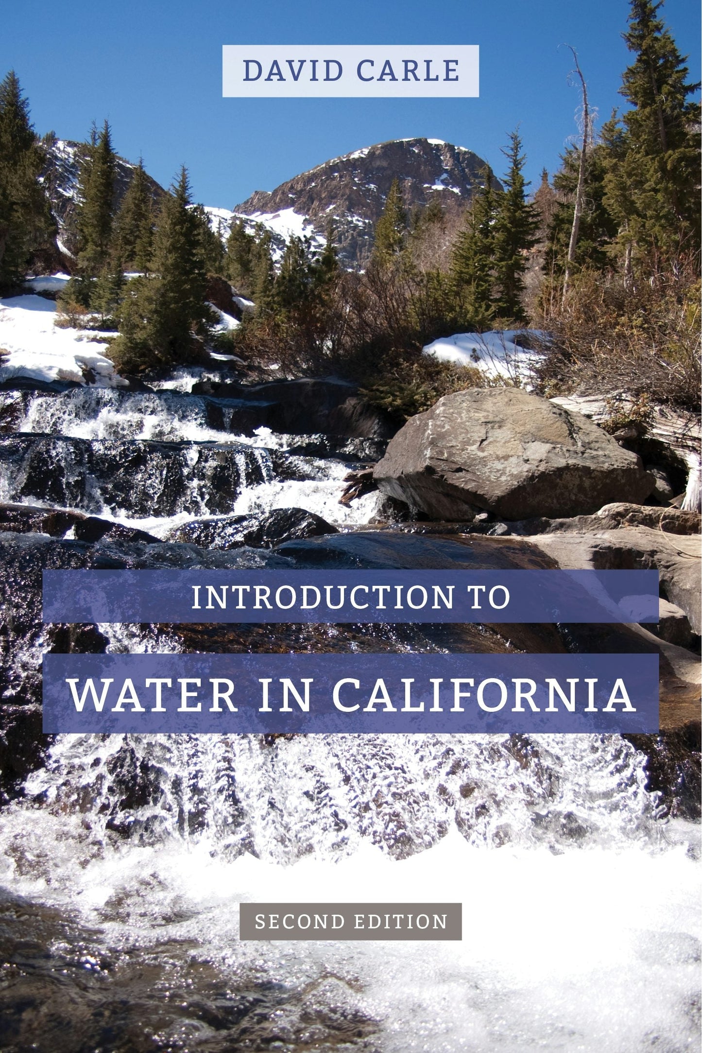 Book cover image for Introduction to Water in California ISBN: 9780520962897
