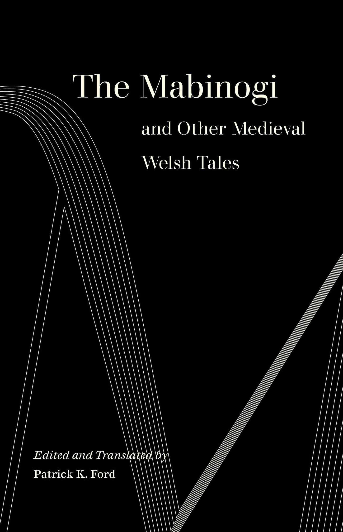 Book cover image for The Mabinogi and Other Medieval Welsh Tales ISBN: 9780520974661