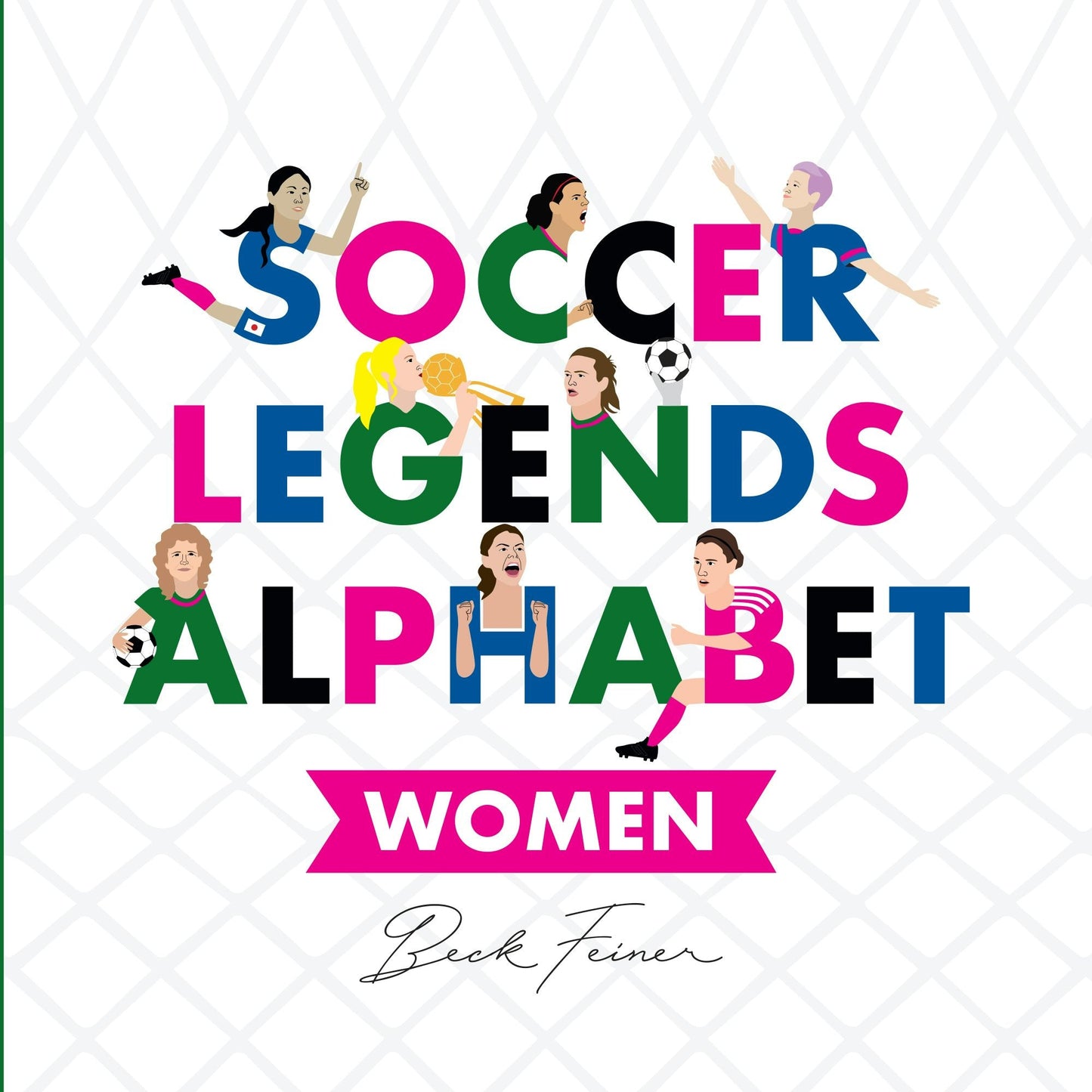 Book cover image for Soccer Legends Alphabet: Women ISBN: 9780648672401