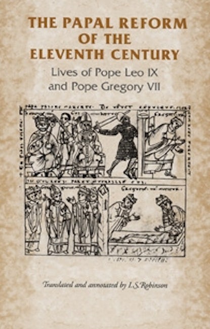 Book cover image for The Papal Reform of the Eleventh Century ISBN: 9780719038754