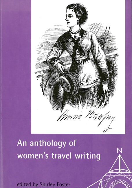 Book cover image for An anthology of women's travel writings ISBN: 9780719050183