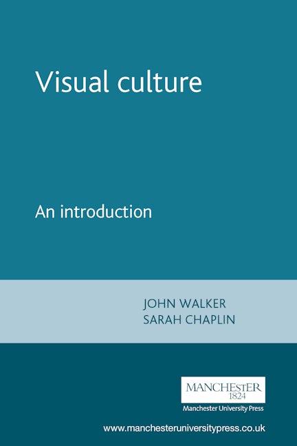 Book cover image for Visual culture ISBN: 9780719050206